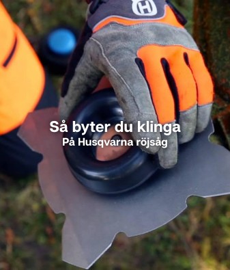 Så byter du klinga på en Husqvarna röjsåg